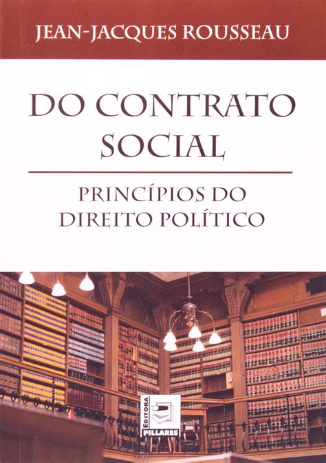 Amazon.com: Do Contrato Social: Principios do Direito Politico ...