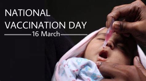 National Vaccination Day: March 16