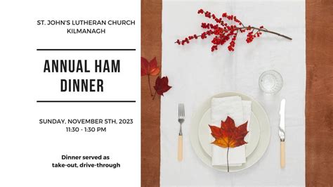 St. Johns Annual Ham Dinner, St. John's Lutheran Church - Kilmanagh, MI ...