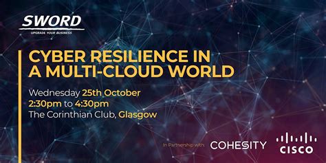 Cyber Resilience in a Multi-Cloud World, The Corinthian Club, Glasgow ...