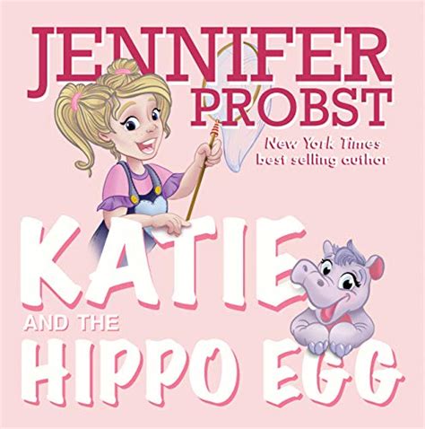 Katie and the Hippo Egg eBook : Probst, Jennifer: Amazon.in: Kindle Store