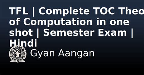 TFL | Complete TOC Theory of Computation in one shot | Semester Exam ...