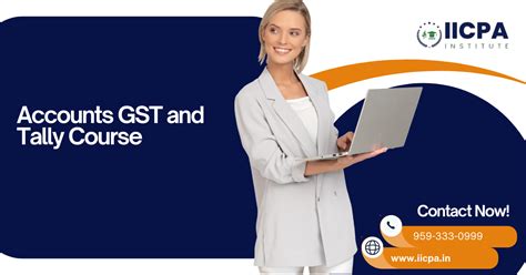 Accounts GST And Professional Tally Course in Delhi NCR - IICPA Institute