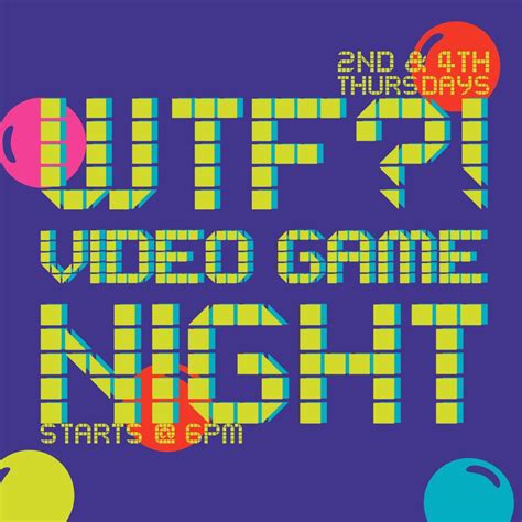WTF?! Video Game Night, 439 Hillsboro Street, Pittsboro, NC, United ...