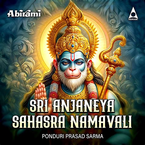 Sri Anjaneya Sahasra Namavali Digital Download – Abirami Audio ...
