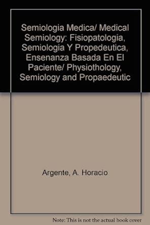 Buy Semiologia Medica/ Medical Semiology: Fisiopatologia, Semiologia Y ...