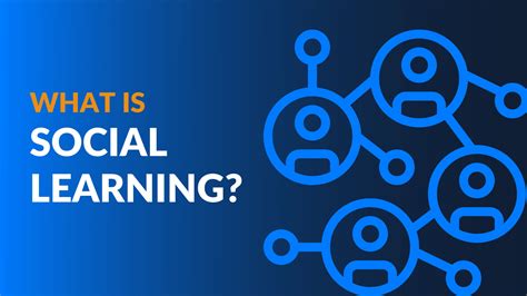 What is Social Learning Theory? How to Adopt It in The Workplace