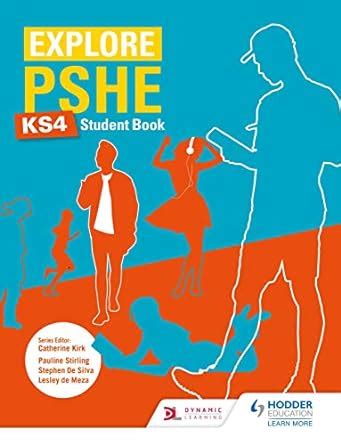 Explore PSHE for Key Stage 4 Student Book eBook : Ashton, Philip, Meza ...