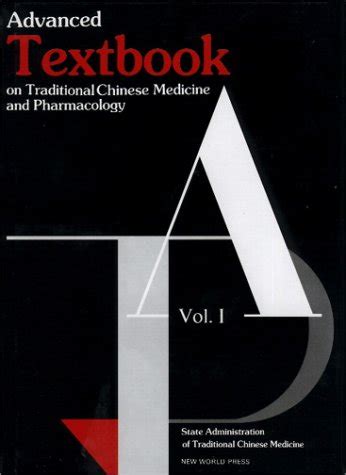 Buy Advanced Textbook on Traditional Chinese Medicine and Pharmacology ...