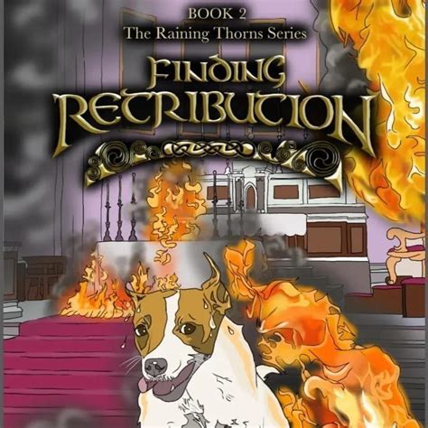 Book Launch of Finding Retribution: Book 2 of the Raining Thorns Series ...
