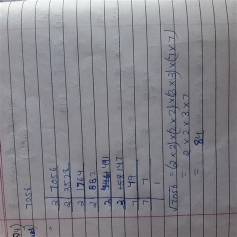 [Expert Answer] find the square root of 7056 by prime factorization ...