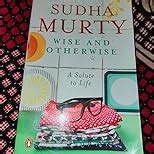 Wise and Otherwise: 51 Inspiring Life Lessons and Heartfelt Stories by ...