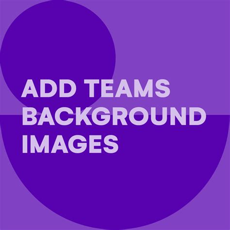 Teams Background Settings 的图像结果