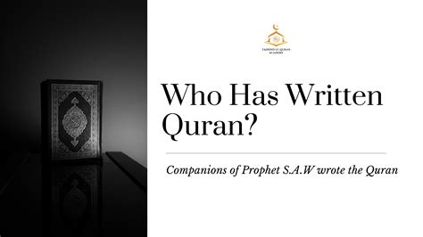 Who Has Written Quran? - Online Quran Learning Institute