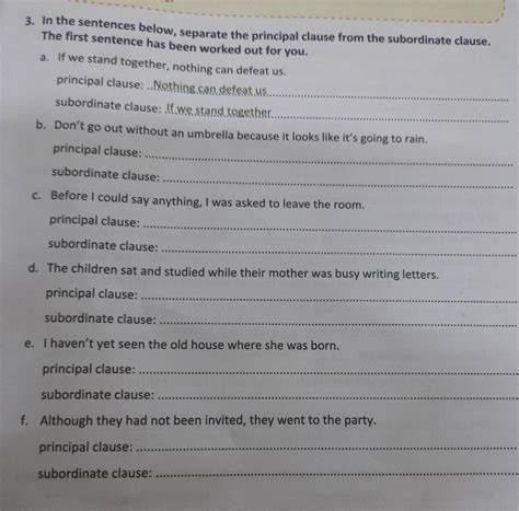 in the sentence below separate the principal clause and subordinate ...