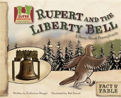 Rupert and the Liberty Bell:story About Pennsylvania: A Story About ...