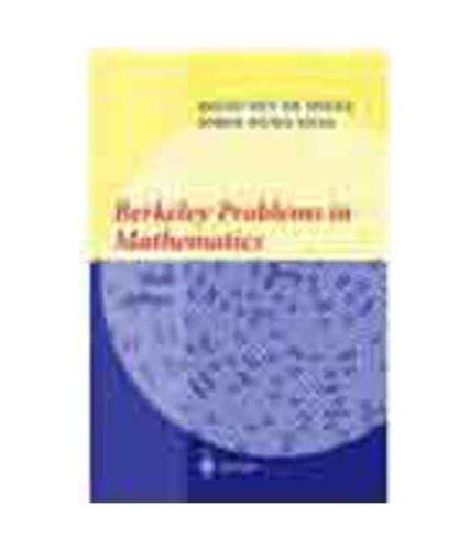 Berkeley Problems in Mathematics, – Book Land DU