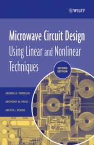 Microwave Circuit Design Using Linear and Nonlinear Techniques 2e 2nd ...