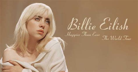 Billie Eilish: Happier Than Ever, The World Tour, Smoothie King Center ...