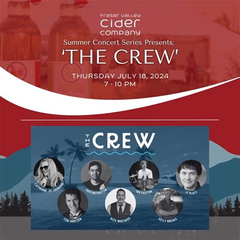 FVC Summer Concert Series Presents : ‘The Crew’, Fraser Valley Cider ...