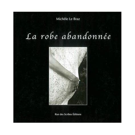 Amazon.in: Buy La robe abandonnee Book Online at Low Prices in India ...
