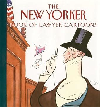 Buy The New Yorker Book of Lawyer Cartoons Book Online at Low Prices in ...