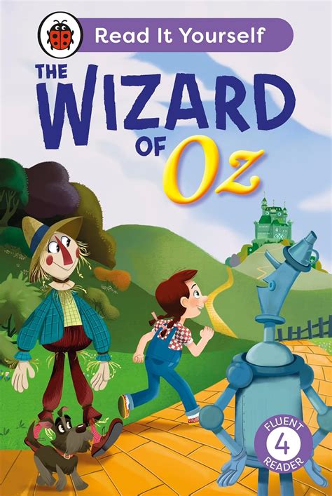 The Wizard of Oz: Read It Yourself - Level 4 Fluent Reader : Ladybird ...