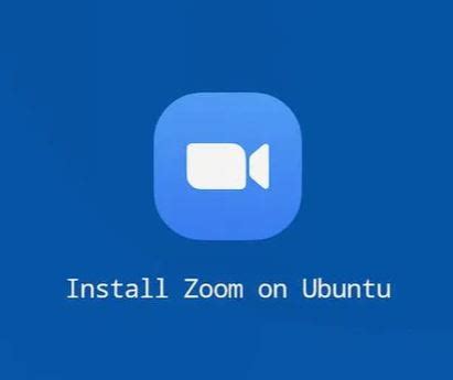 جی بلاگ | نصب Zoom برروی اوبونتو 20.04
