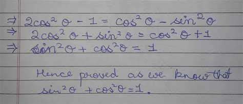 prove that 2 cos 2 theta -1=cos2 theta -sin2 theta - Brainly.in