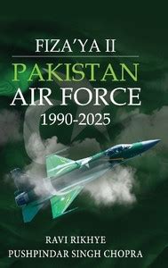 Pakistan Air Force: Buy Pakistan Air Force by Rikhye Ravi at Low Price ...
