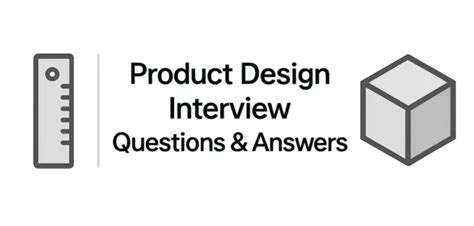 Image result for Product Design Engineer Interview Questions