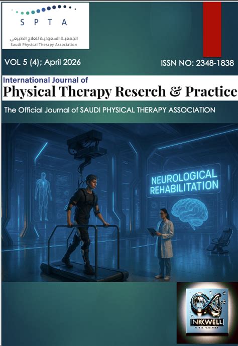 Vol. 5 No. 4 (2026): IJOPRP | International Journal of Physical Therapy ...