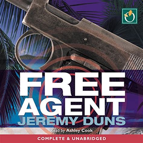 Free Agent: Paul Dark Trilogy, Book 1 (Audio Download): Jeremy Duns ...