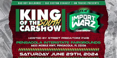 KING OF THE SOUTH FEATURING IMPORT WARZ TOUR 12 PENSACOLA, 6655 Mobile ...