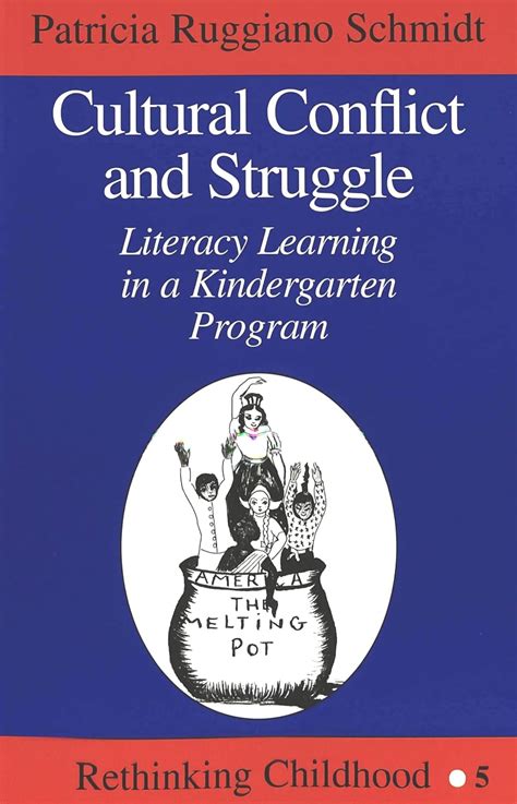 Buy Cultural Conflict and Struggle: Literacy Learning in a Kindergarten ...