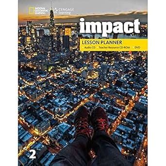 Buy Impact 2: Lesson Planner with MP3 Audio CD, Teacher Resource CD-ROM ...