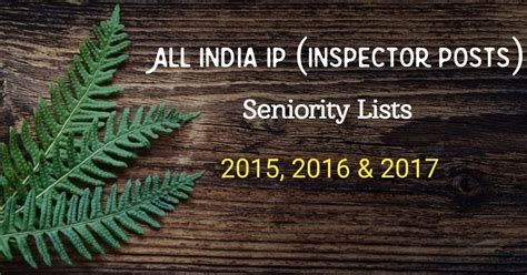 All India Inspector Posts (IP) Seniority List | Draft Combined All ...