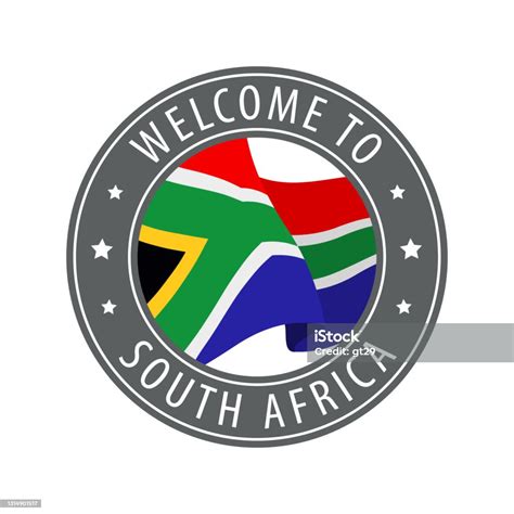 Welcome To South Africa Gray Stamp With A Waving Country Flag Stock ...