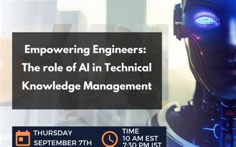 Chapter 4: Empowering Engineers: The role of AI in Technical Knowledge ...