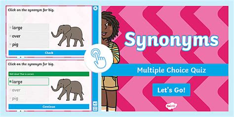 Synonyms Quiz | Multiple Choice | GO! Interactive