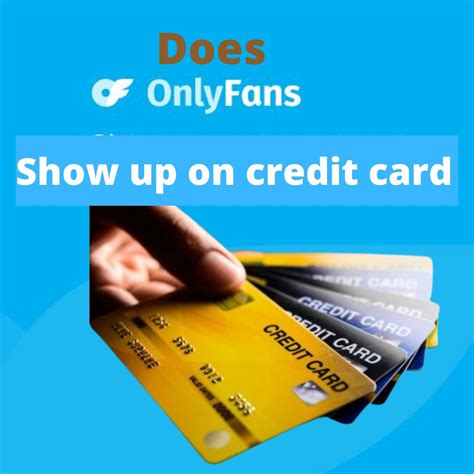 Does Onlyfans Show Up On Credit Card Statement? – Orashiloaded