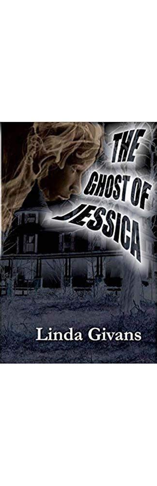 The Ghost of Jessica eBook : Givans, Linda: Amazon.in: Kindle Store