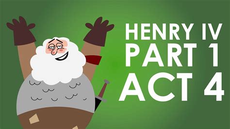 Henry IV Part 1 Act 2 Summary - Shakespeare Today Series