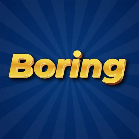 Image result for Boring Text