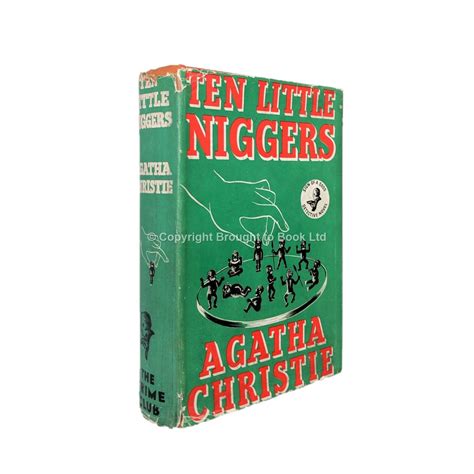 Ten Little Niggers by Agatha Christie: Near Fine Hardcover (1939) 1st ...