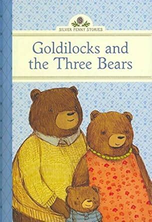 Buy Goldilocks and the Three Bears (Silver Penny Stories) Book Online ...