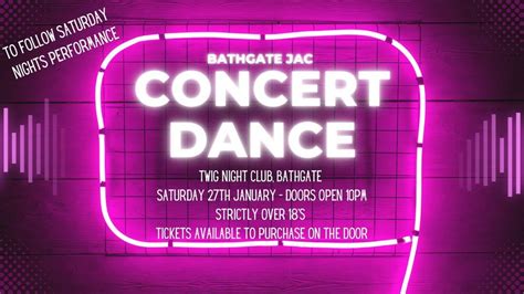 Bathgate JAC Concert Dance , The Twig nightclub, Bathgate, January 27 ...