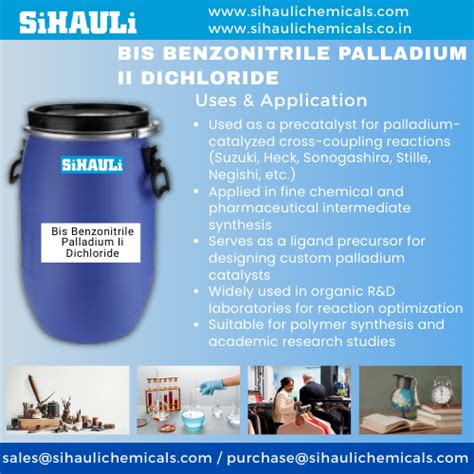 Bis Benzonitrile Palladium Ii Dichloride | Sihauli Chemicals