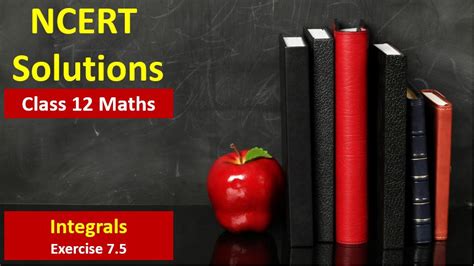 Image result for Class 12 Maths Integration Exersice 7.7 by Score Plus