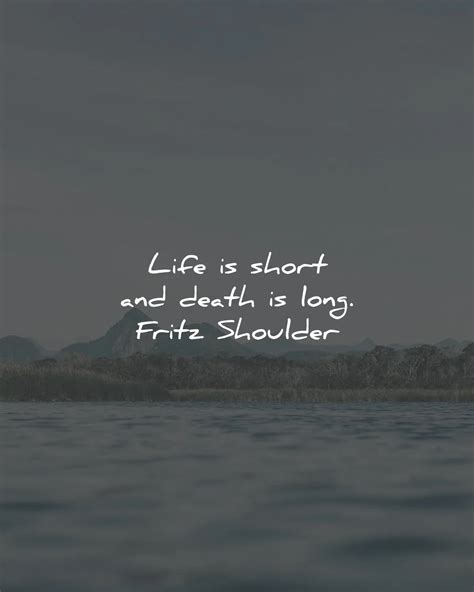 Short Life Quotes